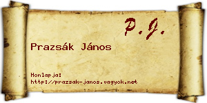 Prazsák János névjegykártya